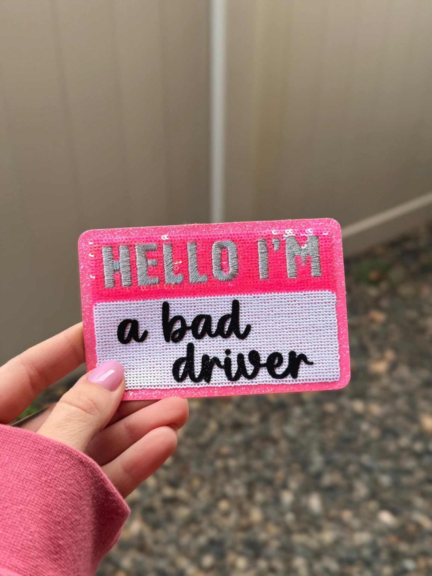 Hello I'm a Bad Driver Patch